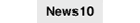 NEWS 10